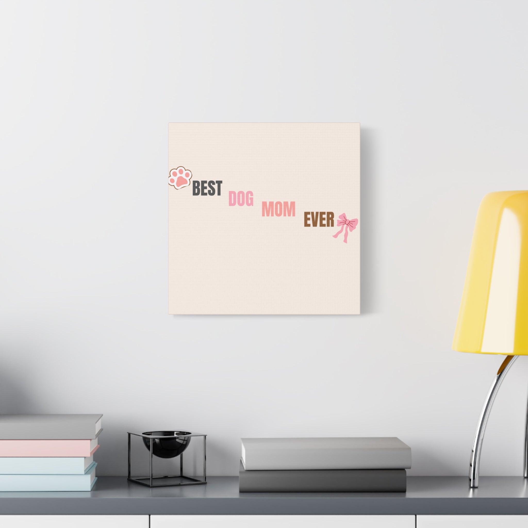 Best Dog Mom Ever Canvas Wall Art — Pink Paw & Bow Matte Stretched Canvas
