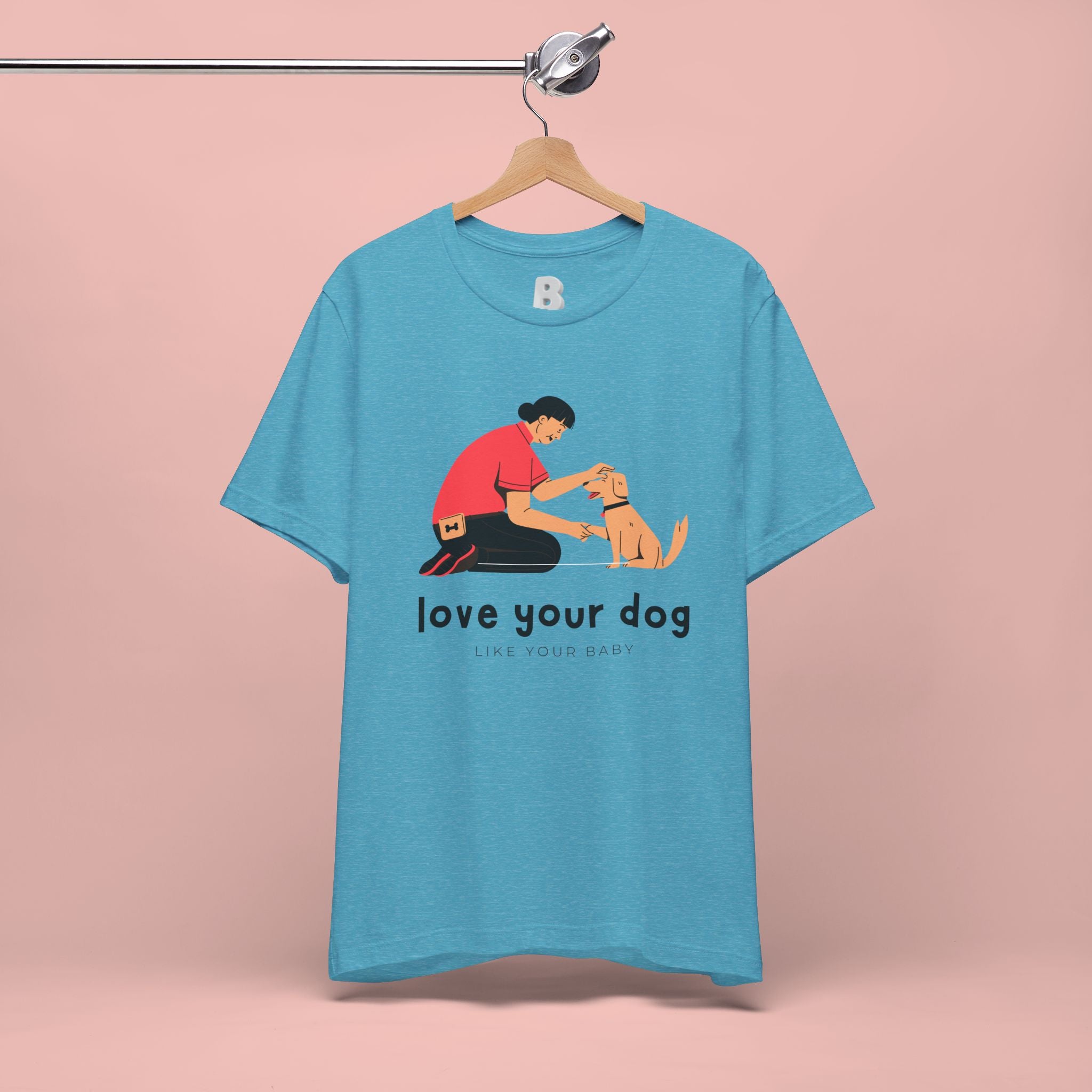 Love Your Dog T-Shirt — Cute Pet Owner Graphic Tee