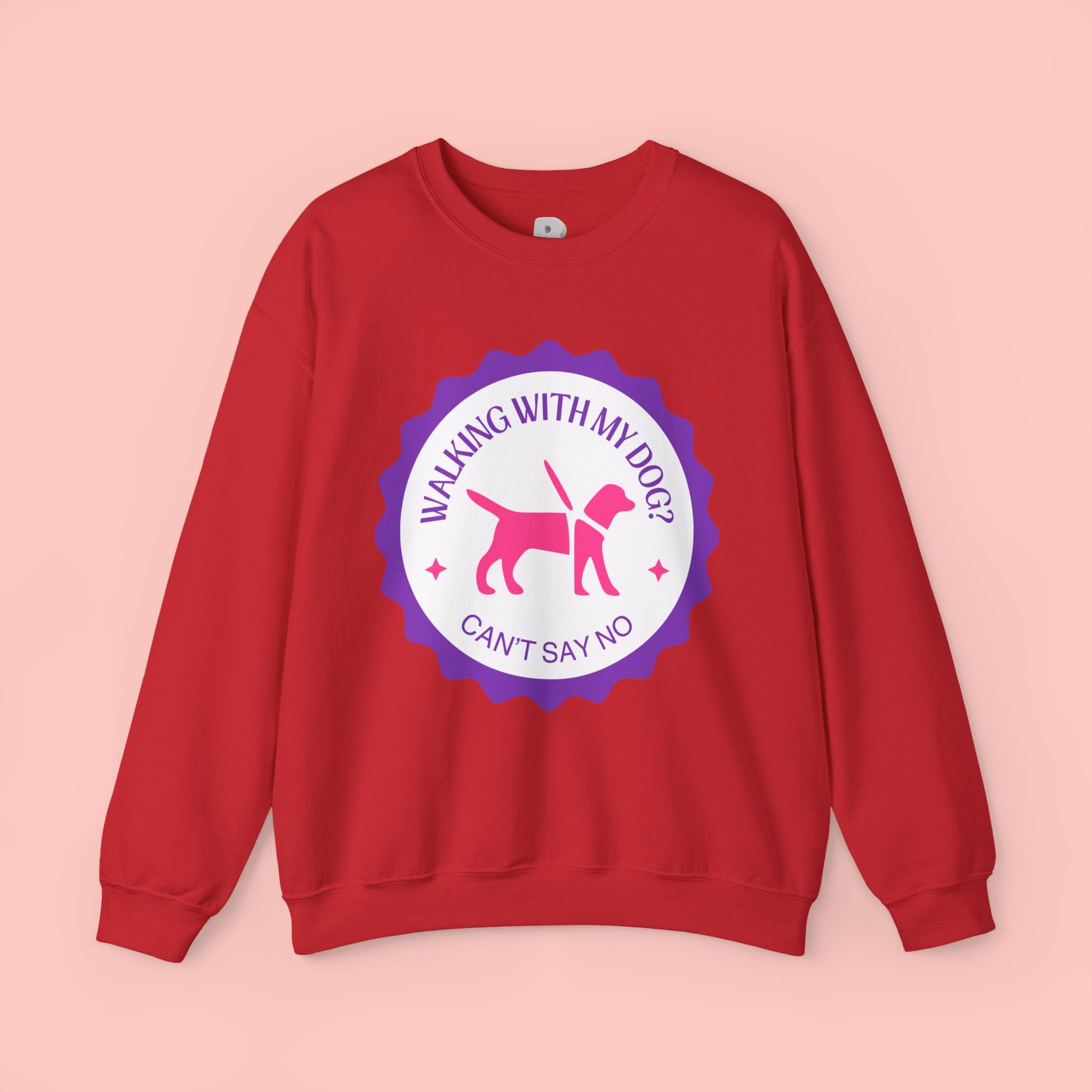 Dog Walking Sweatshirt — "Walking With My Dog Can't Say No" Graphic Crewneck
