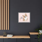 Framed Canvas Print — "First My Dog, Then Everything Else" Corgi Wall Art