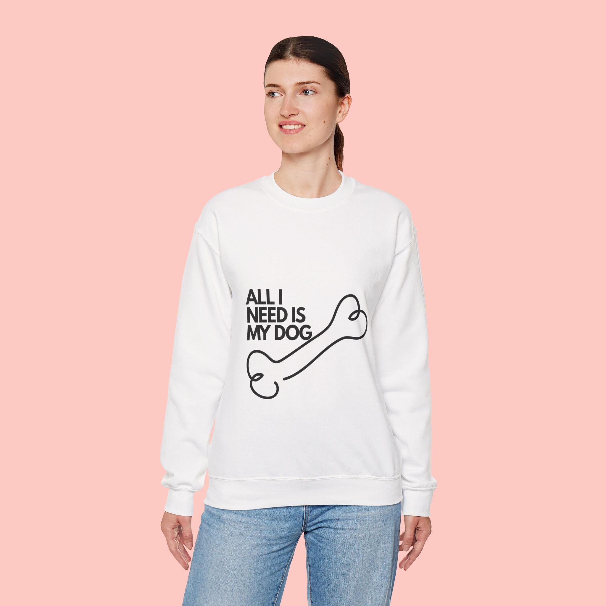 All I Need Is My Dog Sweatshirt — Cozy Dog Lover Crewneck