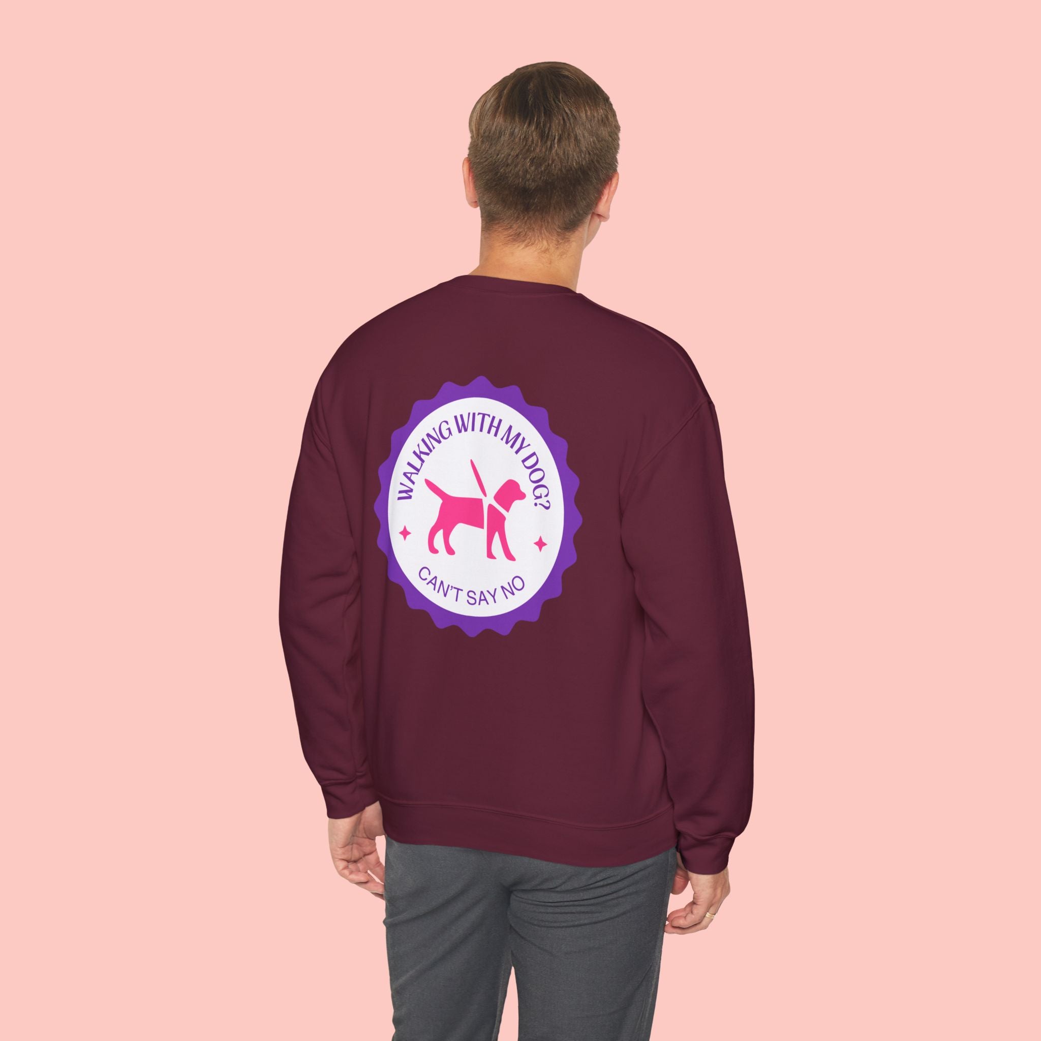 Walking With My Dog Sweatshirt – "Can't Say No" Dog Lover Crewneck