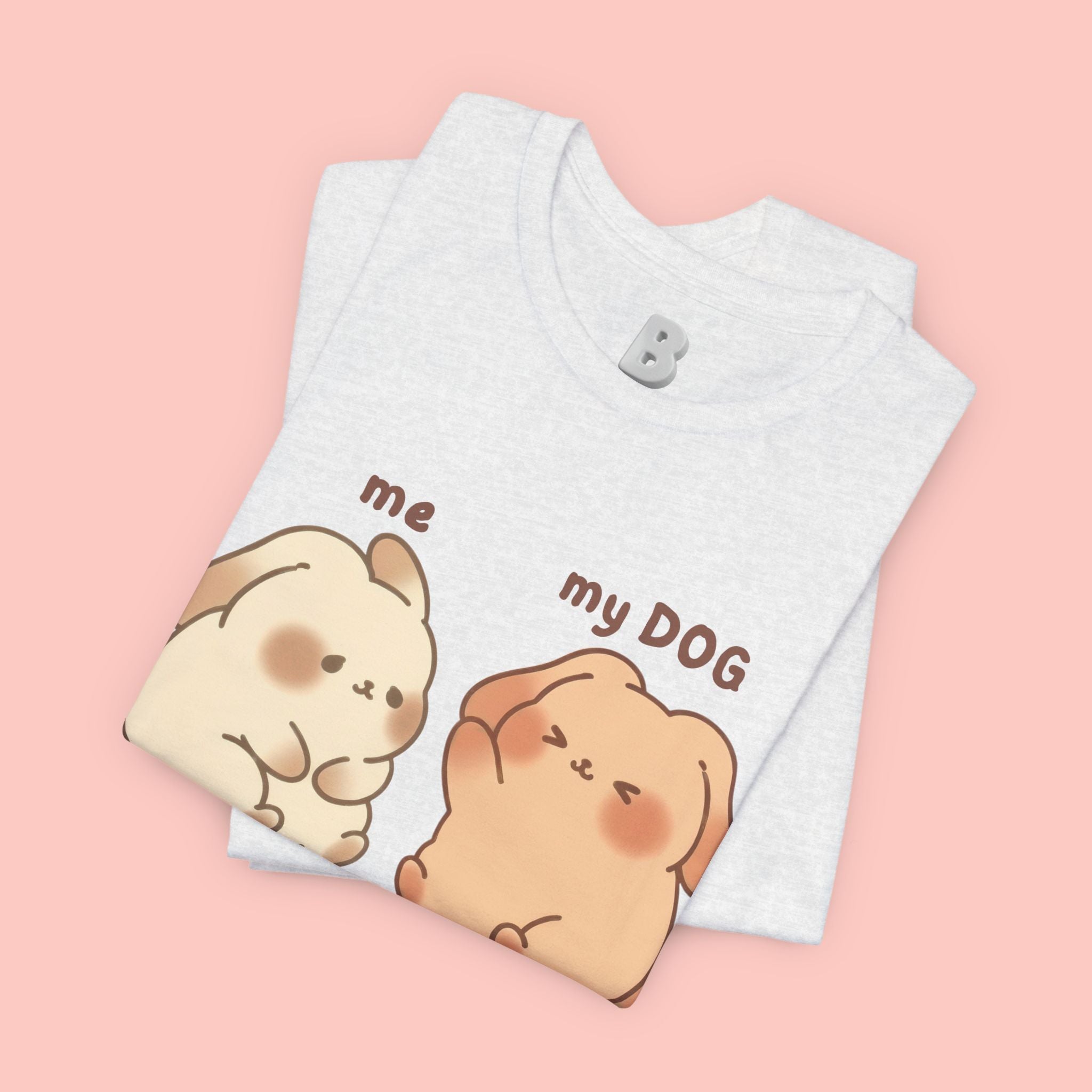 Just Chilling Dog T-Shirt — Cute Me & My Dog Matching Tee