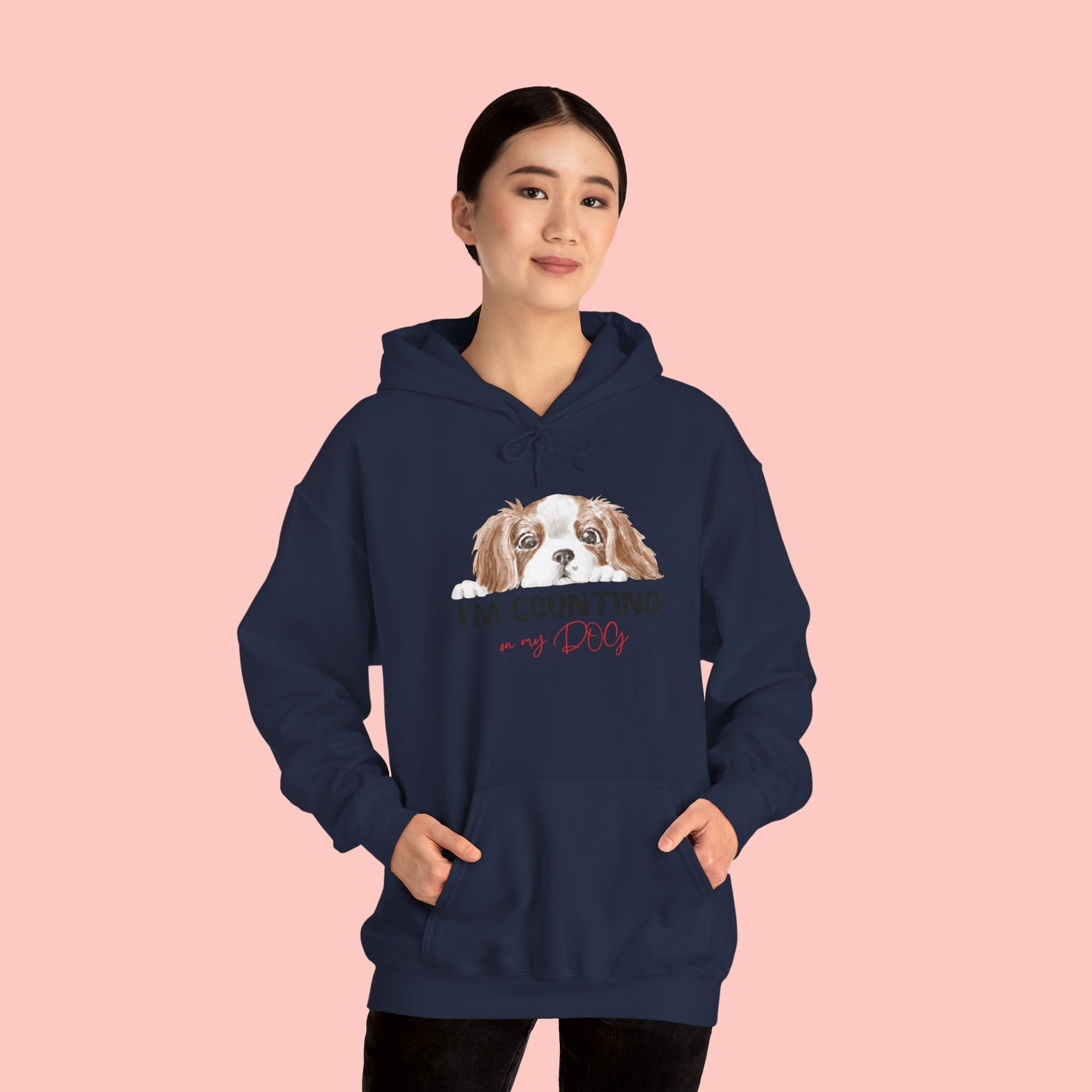 Dog Mom Hoodie – Cute Cavalier King Charles ‘I’m Counting My Dog’ Sweatshirt