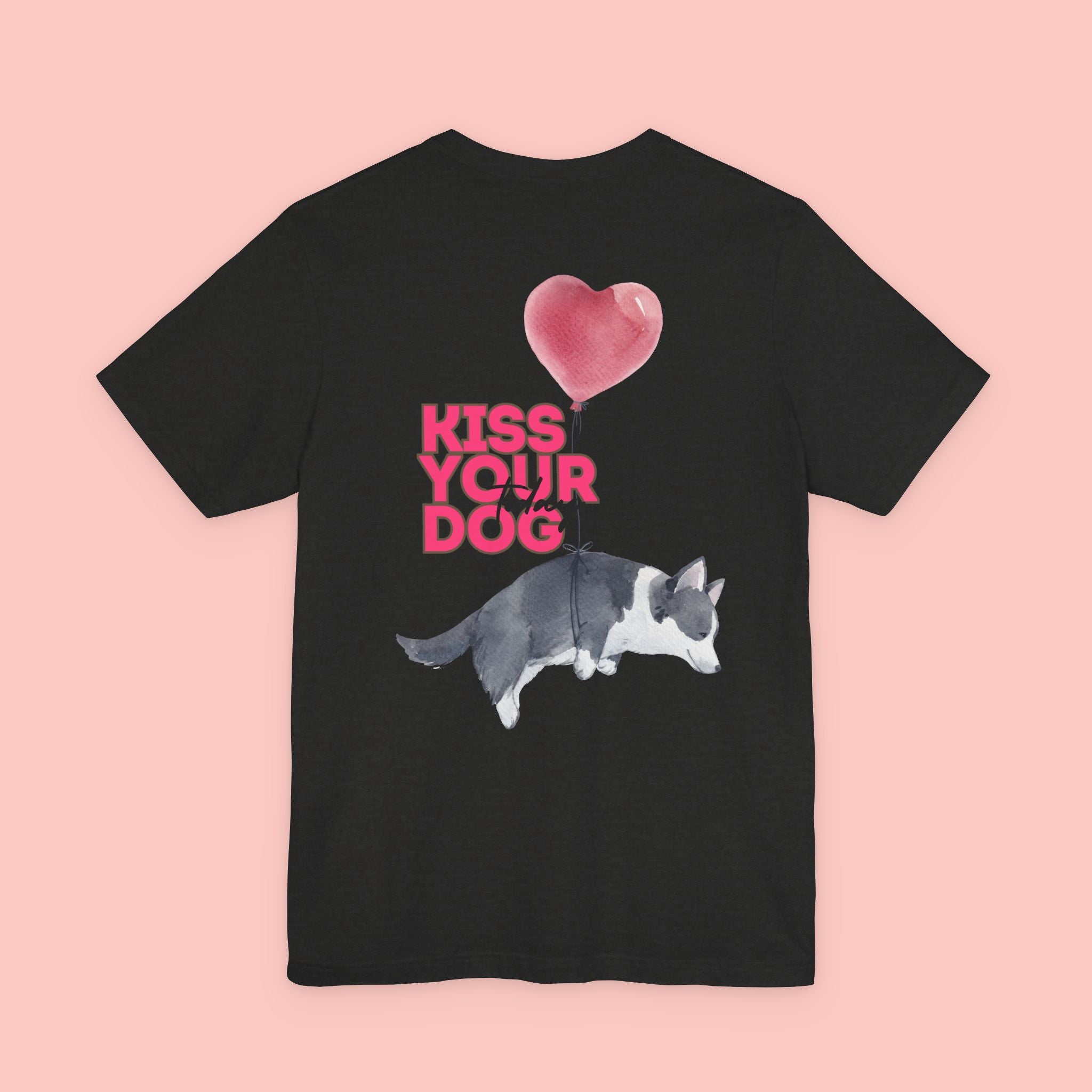 Kiss Your Dog Tee — Corgi Heart Balloon Graphic T-Shirt