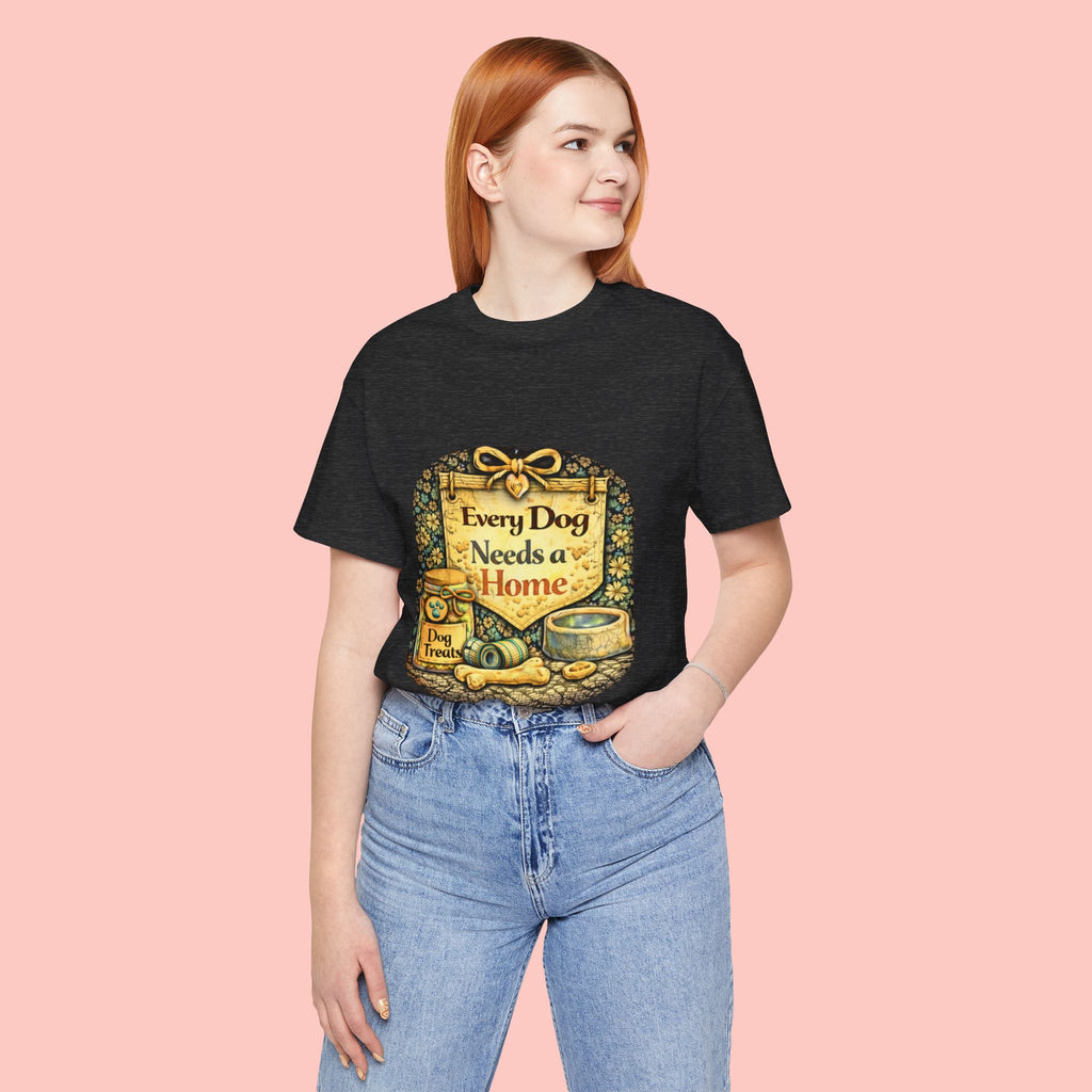 Dog Rescue Tee — "Every Dog Needs a Home" Shelter Support T-Shirt