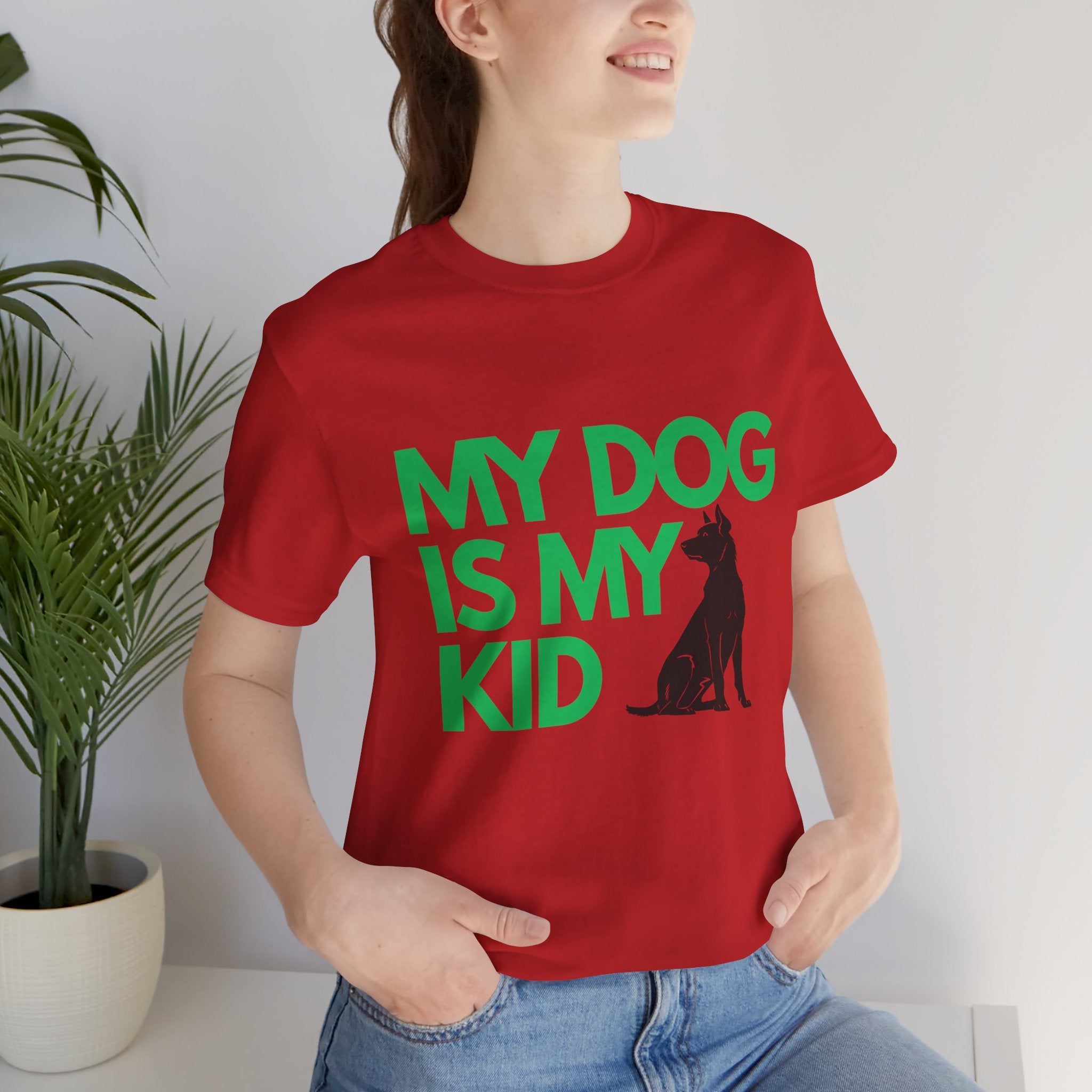 My Dog Is My Kid T-Shirt — Funny Pet Mom/Dad Tee with Sitting Dog Graphic