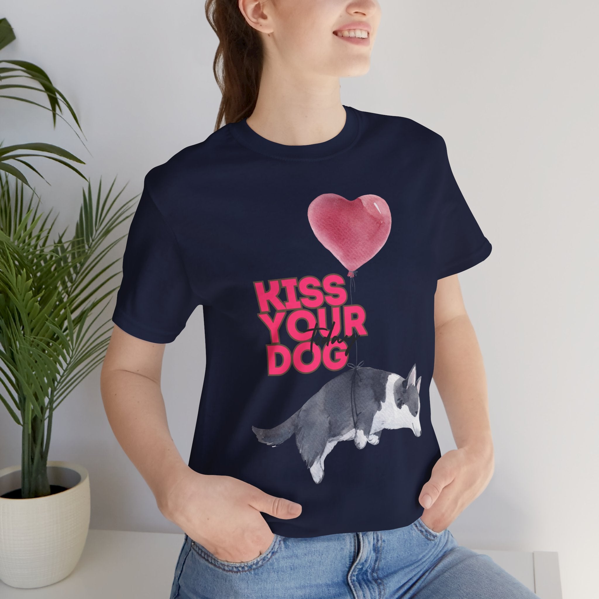 Kiss Your Dog T-Shirt — Cute Corgi with Heart Balloon Pet Lover Tee