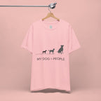 My Dog > People T-Shirt — Funny Dog Lover Tee
