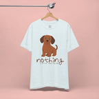 Dachshund Puppy Tee — "Nothing Better Than My Dog" Cute Dog Lover T-Shirt