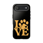 Phone Case — LOVE Paw Print Design (Pet Lover Protective Case)