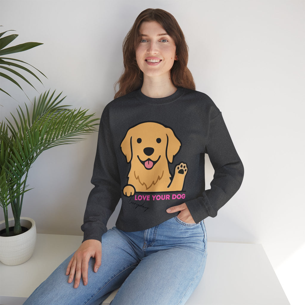 Golden Retriever "Love Your Dog Everyday" Sweatshirt - Cute Pet Lover Crewneck
