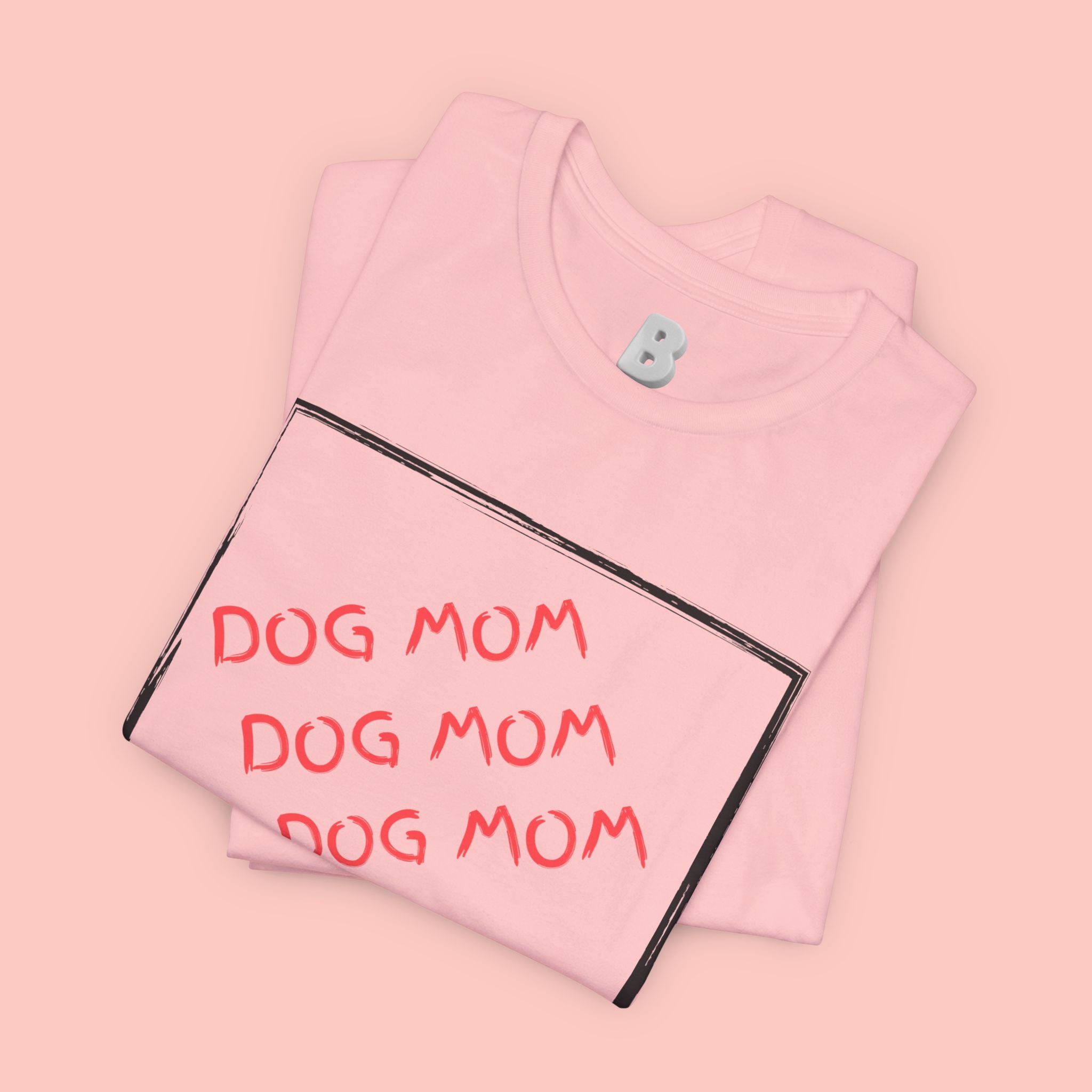 Dog Mom Graphic Tee — 'Dog Mom Dog Mom Dog Mom' Casual Pet Lover T-Shirt