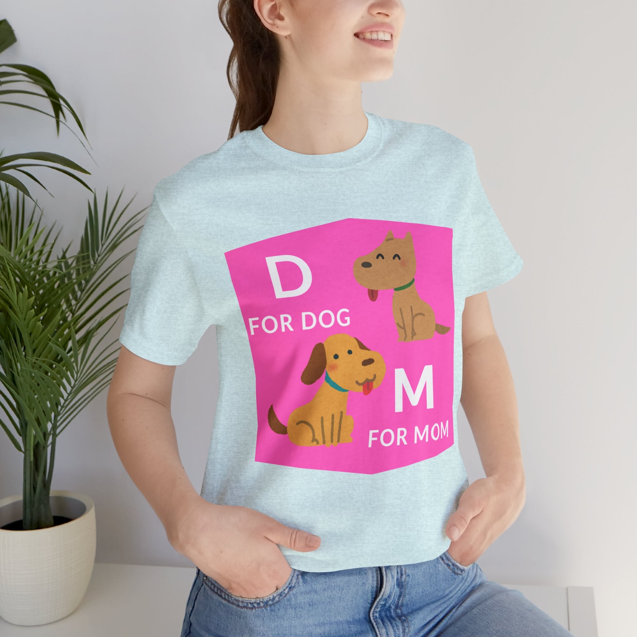 Dog Mom T-Shirt — Cute Pink "D for Dog, M for Mom" Graphic Tee