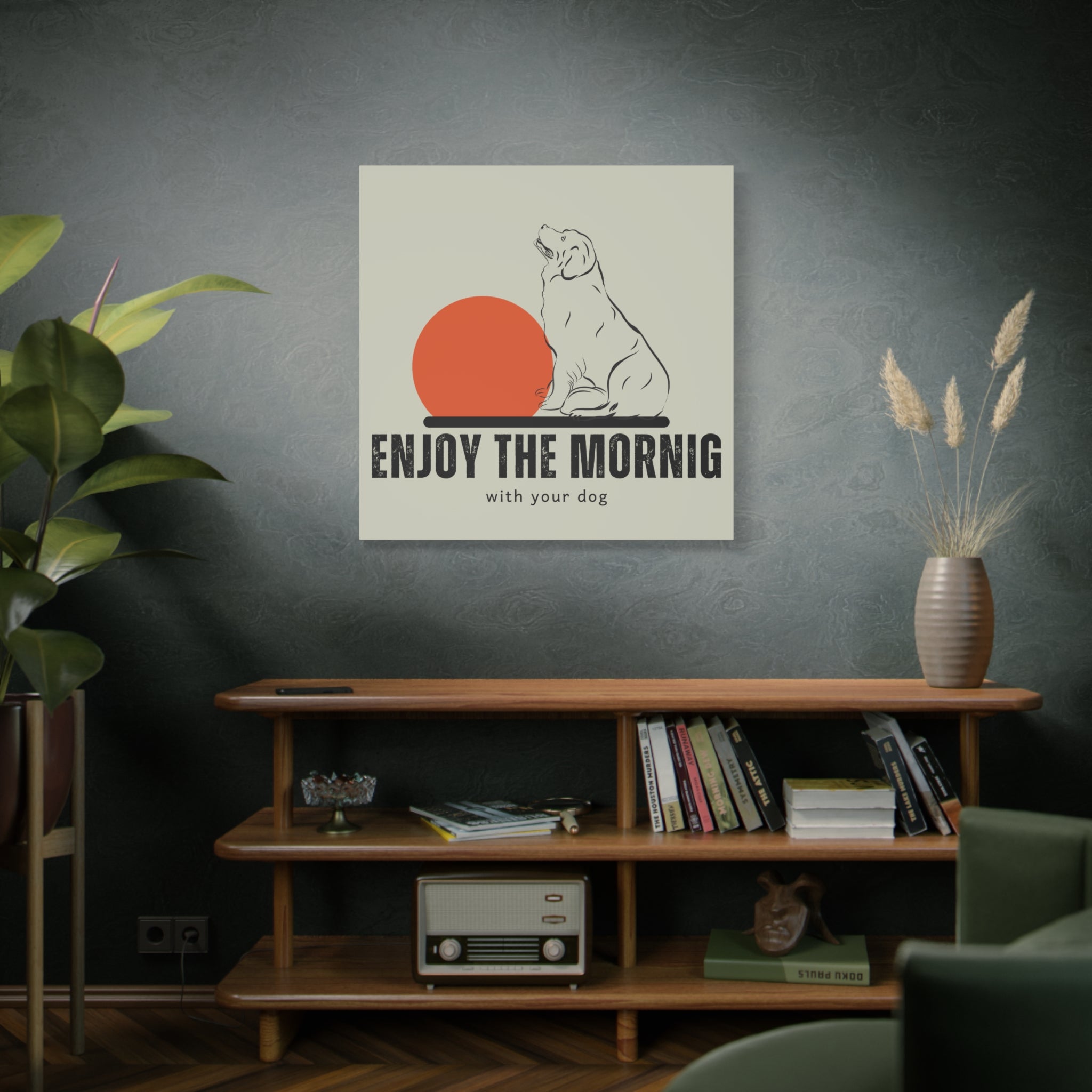 Enjoy the Morning with Your Dog Canvas