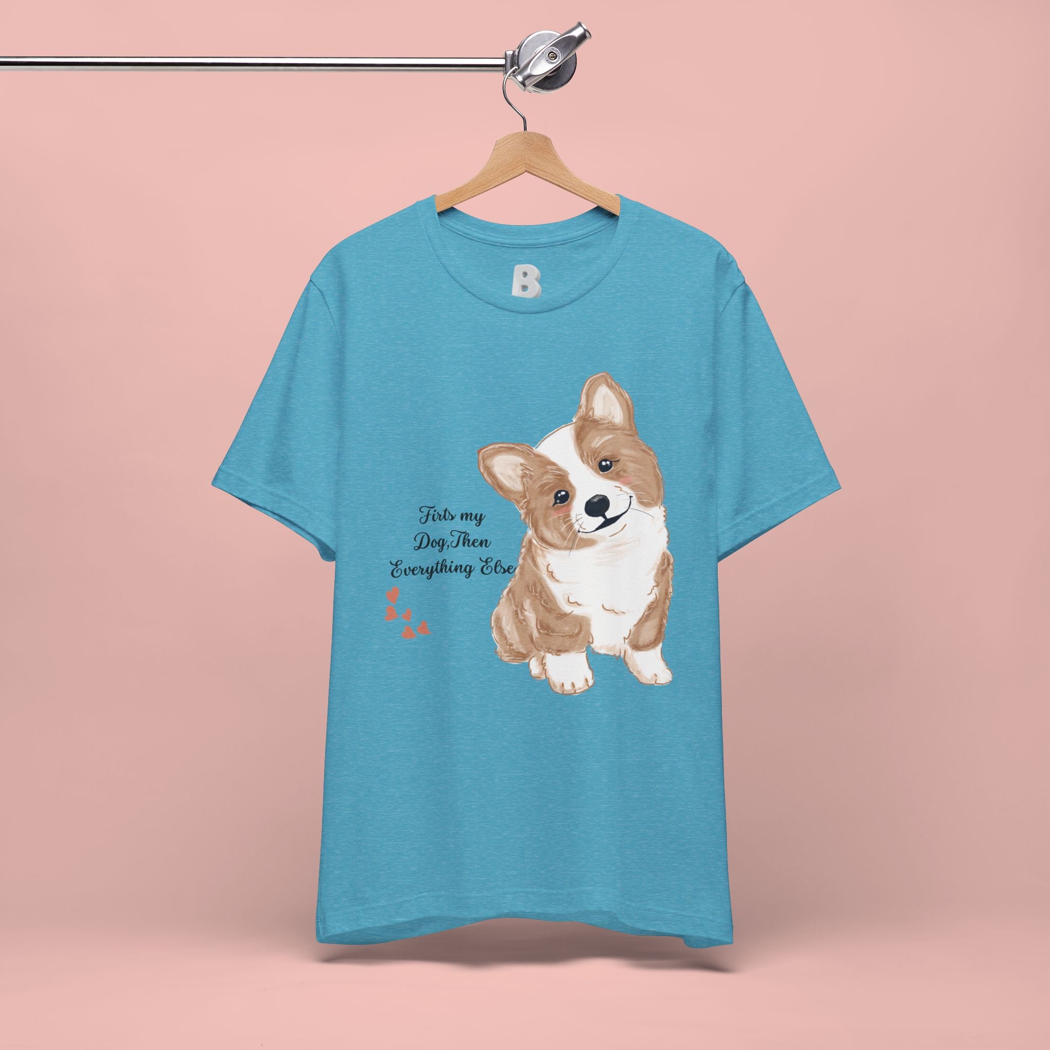 Corgi Love T-Shirt — "This my dog, then everything else" Cute Pet Tee