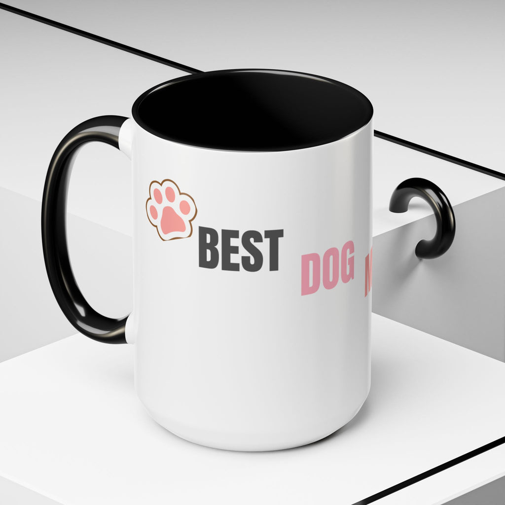 Dog Mom Coffee Mug — Best Dog Mom Ever Accent Ceramic Mug (11oz & 15oz)
