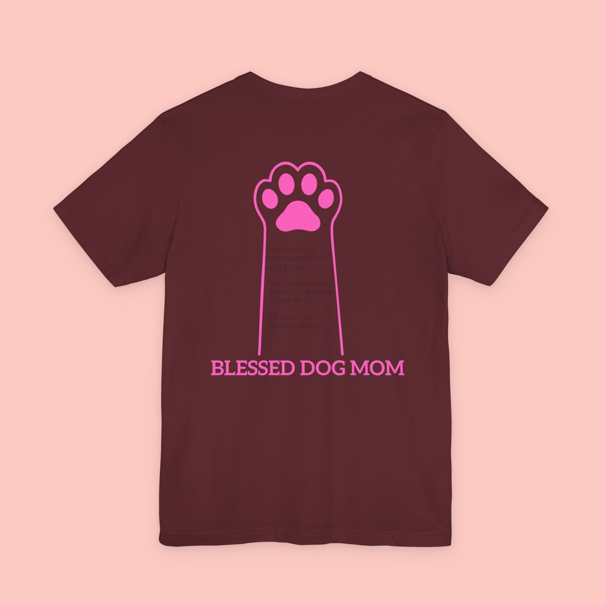 Blessed Dog Mom T-Shirt — Pink Paw Graphic Dog Lover Tee