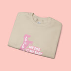 My Dog Is My Baby Sweatshirt — Cute Pink Dachshund Pet Lover Crewneck