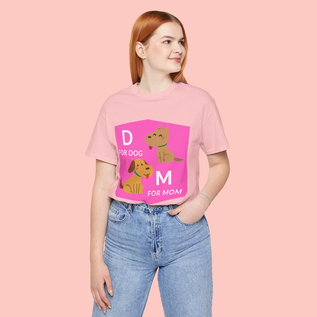 Dog Mom T-Shirt — Cute Pink "D for Dog, M for Mom" Graphic Tee