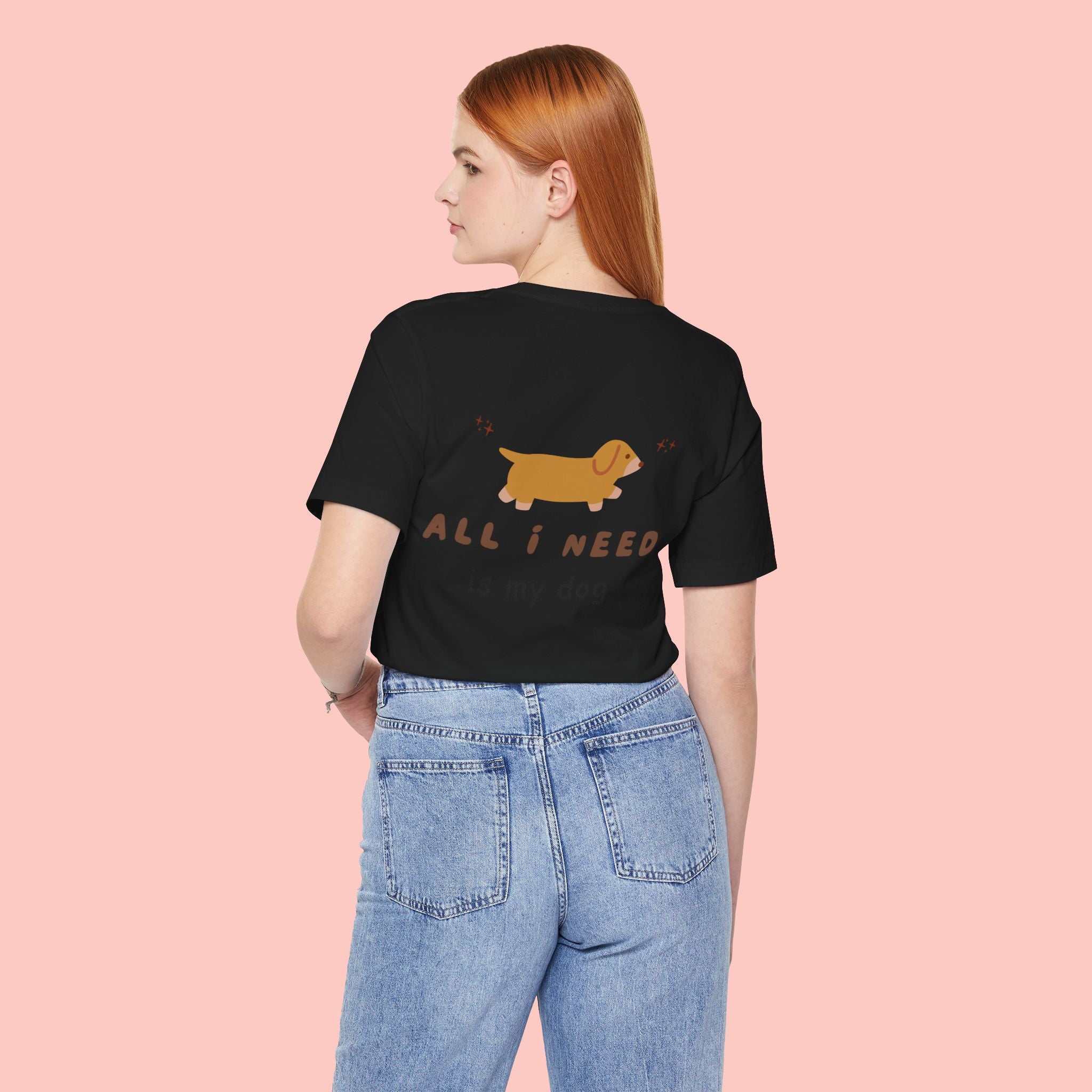 Dachshund 'All I Need Is My Dog' Tee