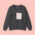 Coffee With My Dog Crewneck Sweatshirt