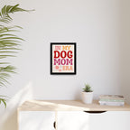 In My Dog Mom Era Framed Canvas Wall Art