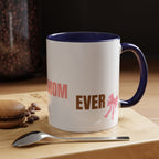Dog Mom Coffee Mug — Best Dog Mom Ever Accent Ceramic Mug (11oz & 15oz)