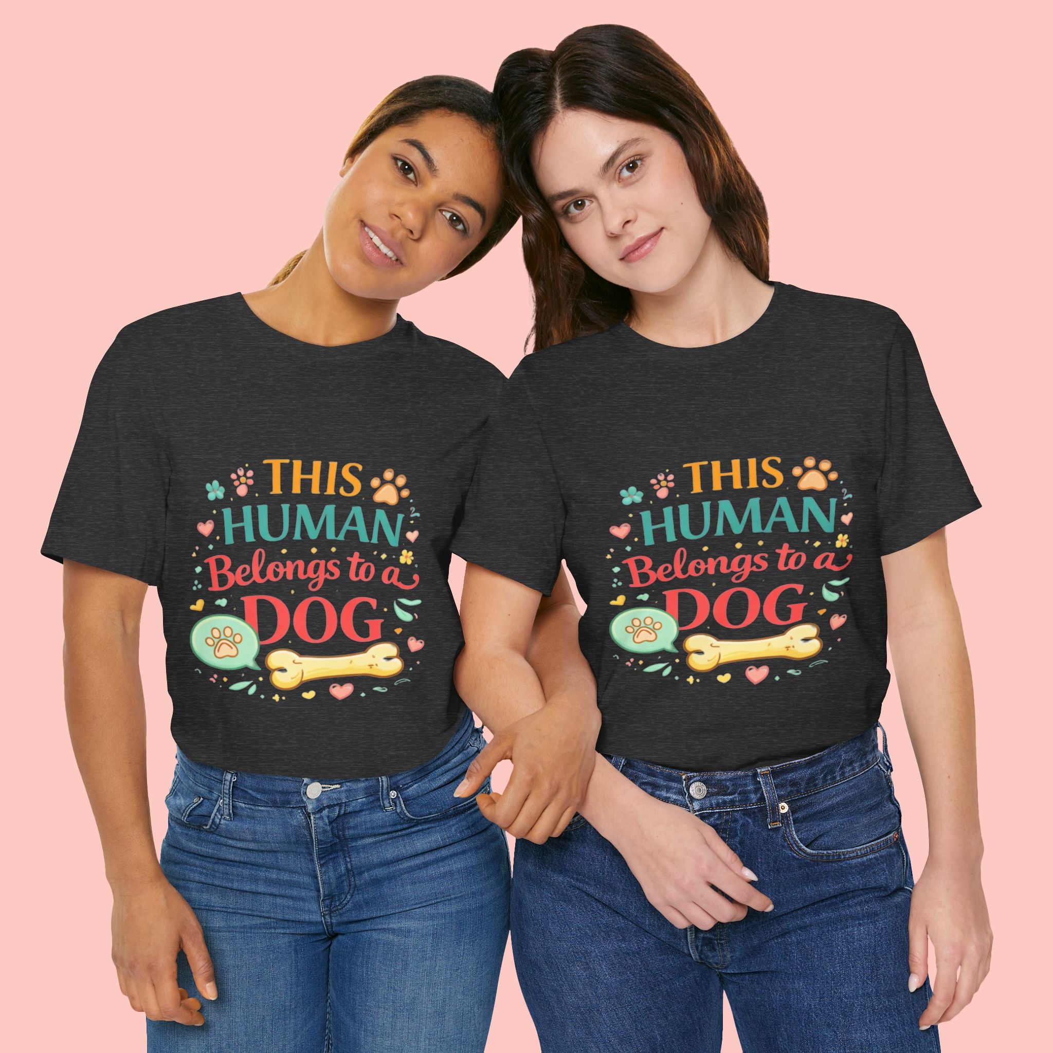 Dog Lover T-Shirt — "This Human Belongs to a Dog" Cute Paw Print Tee