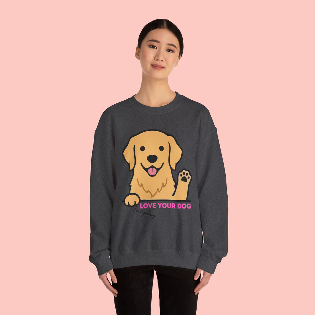 Golden Retriever "Love Your Dog Everyday" Sweatshirt - Cute Pet Lover Crewneck