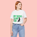 My Dog Is My Kid T-Shirt — Funny Pet Mom/Dad Tee with Sitting Dog Graphic
