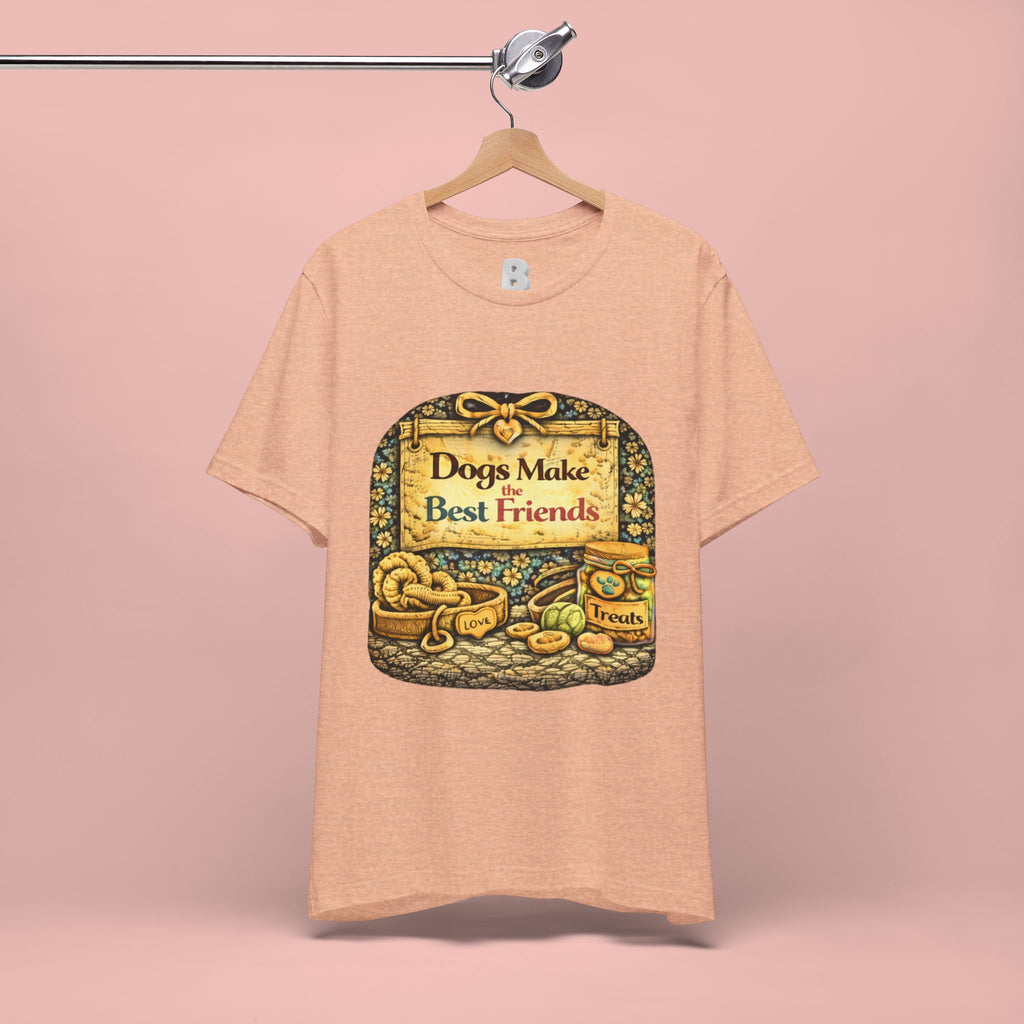 Dogs Make the Best Friends T-Shirt