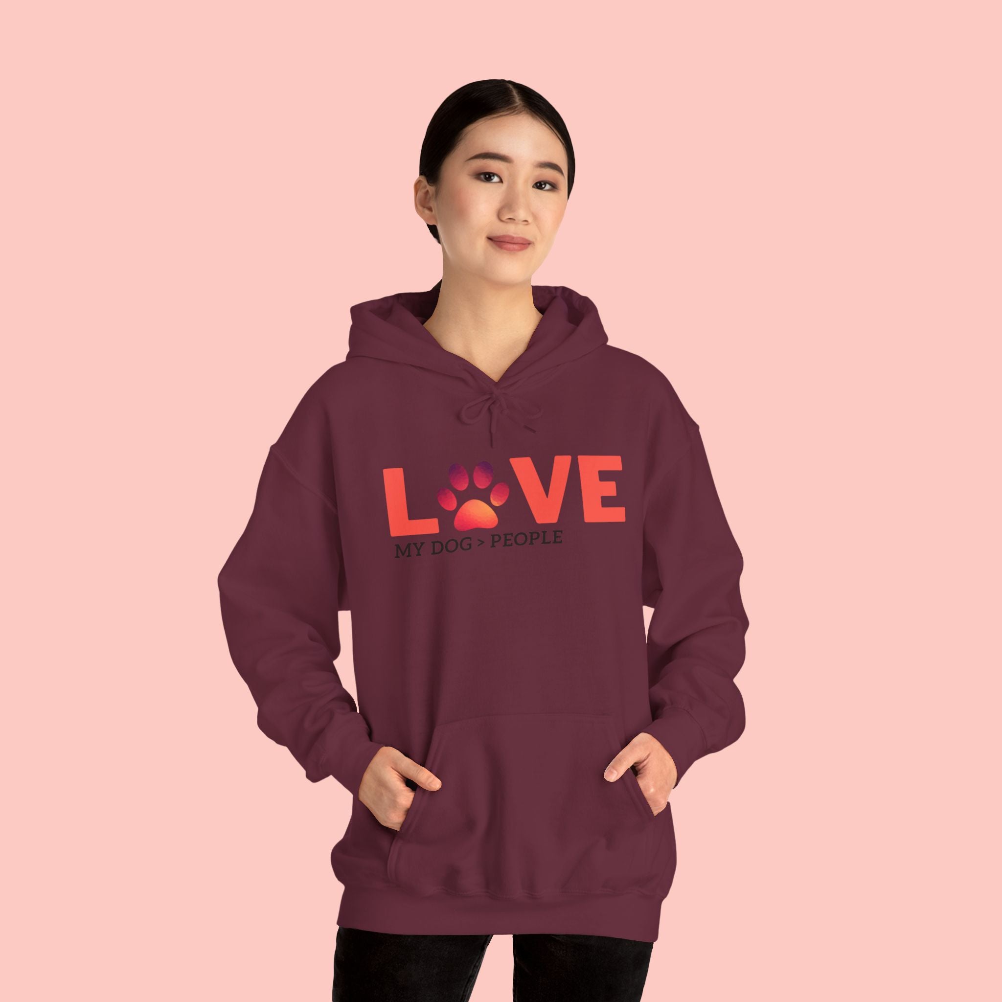 Dog Lover Hoodie — "LOVE (paw) My Dog > People" Graphic Sweatshirt