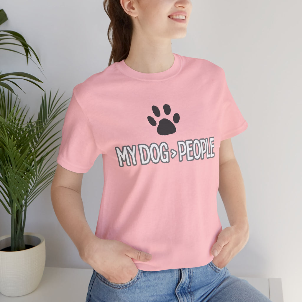 My Dog People T-Shirt — Dog Paw Graphic Tee for Dog Lovers