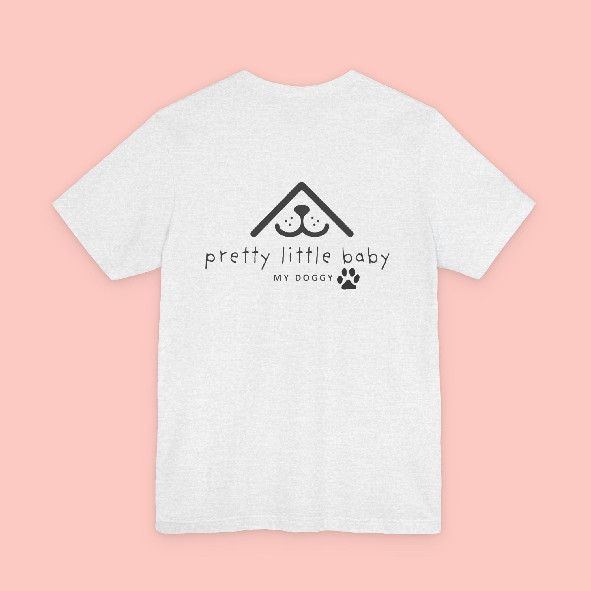 Pretty Little Baby Dog Tee - Cute Paw Print Pet Parent T-Shirt