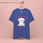 Dog Lover T-Shirt — “I Am Not Single I Have a Dog” Cute Puppy Tee