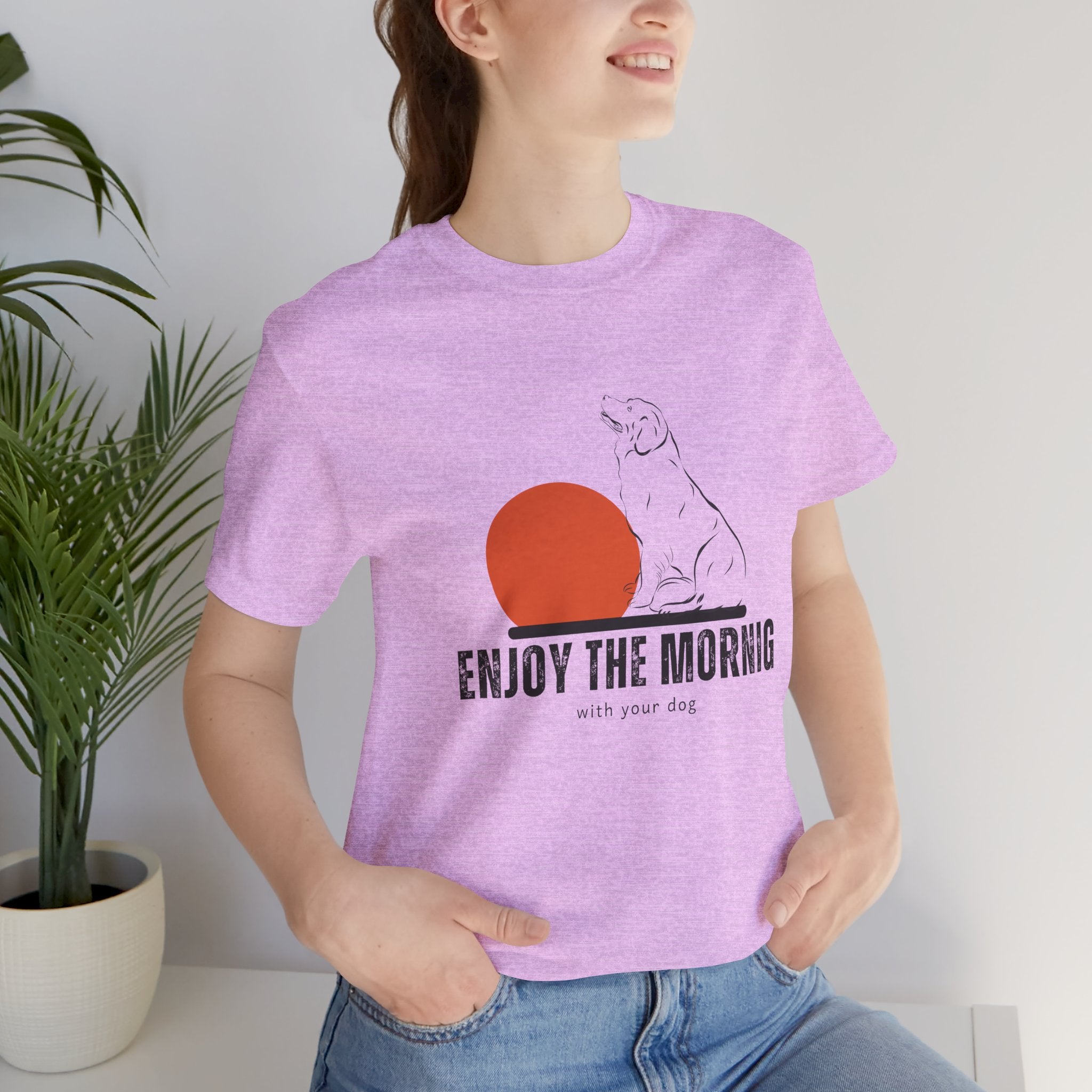Enjoy the Morning Dog T-Shirt — Graphic Sunrise Pet Lover Tee