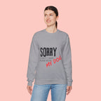 Sorry I Can't I Have Plans With My Dog Sweatshirt