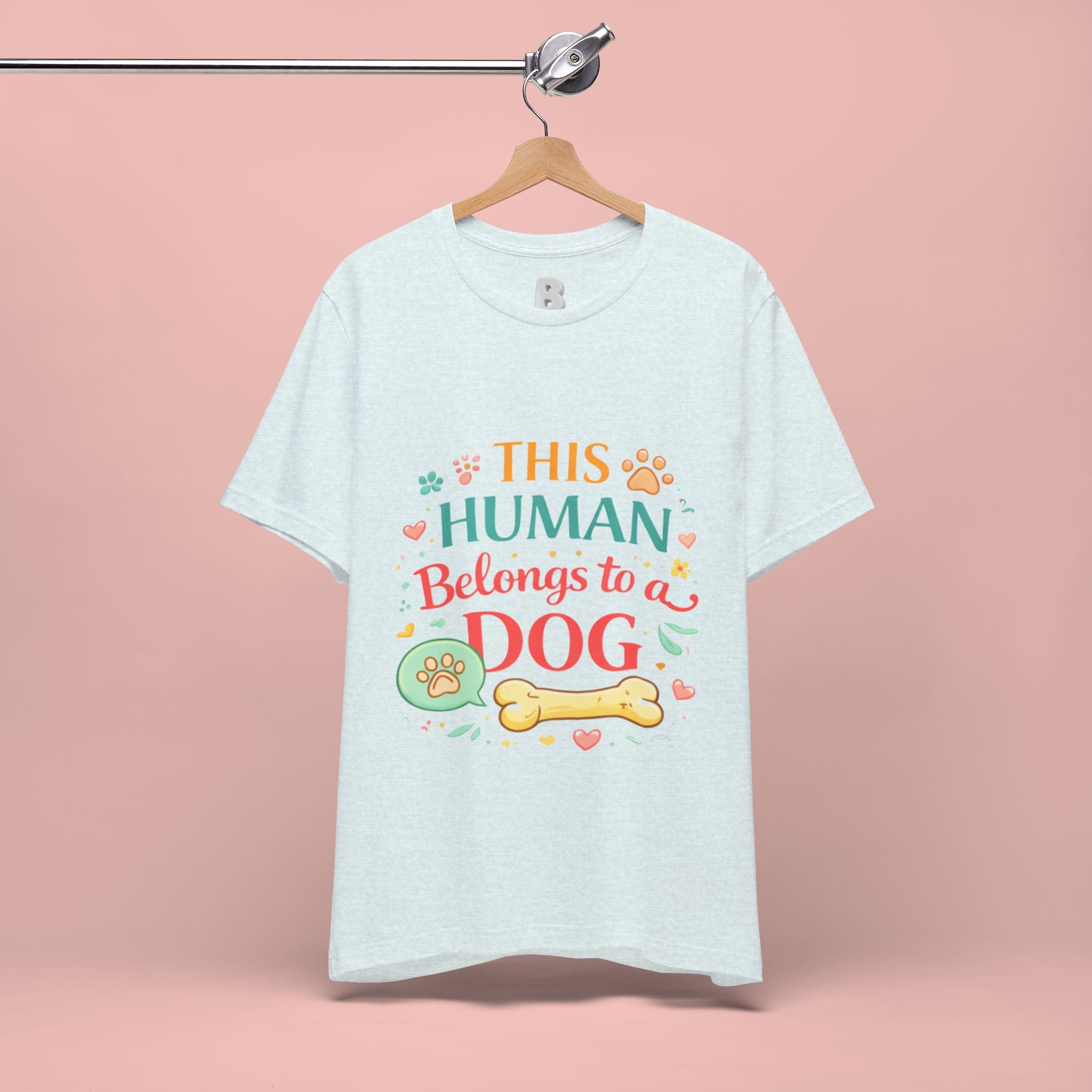 Dog Lover T-Shirt — "This Human Belongs to a Dog" Cute Paw Print Tee