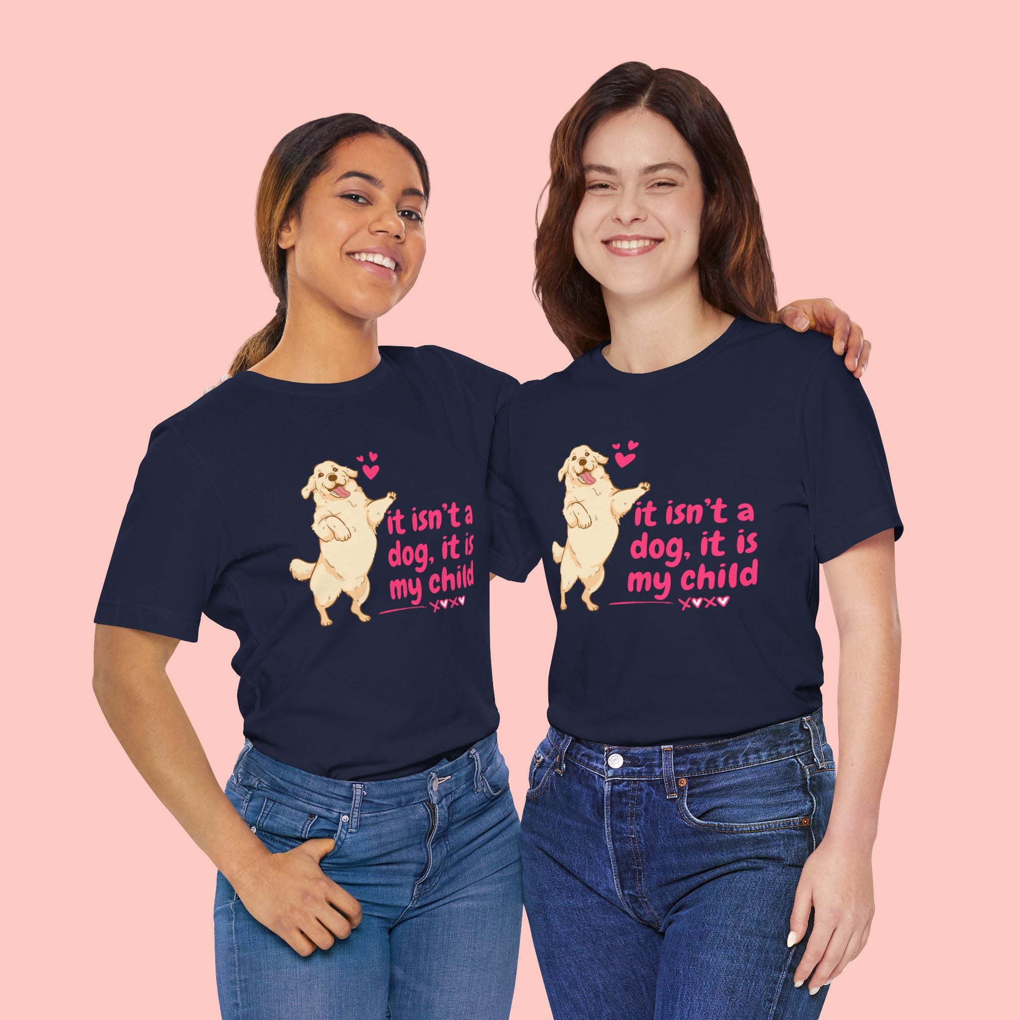 Dog Mom T-Shirt — "It Isn’t a Dog, It Is My Child" Cute Golden Retriever Tee