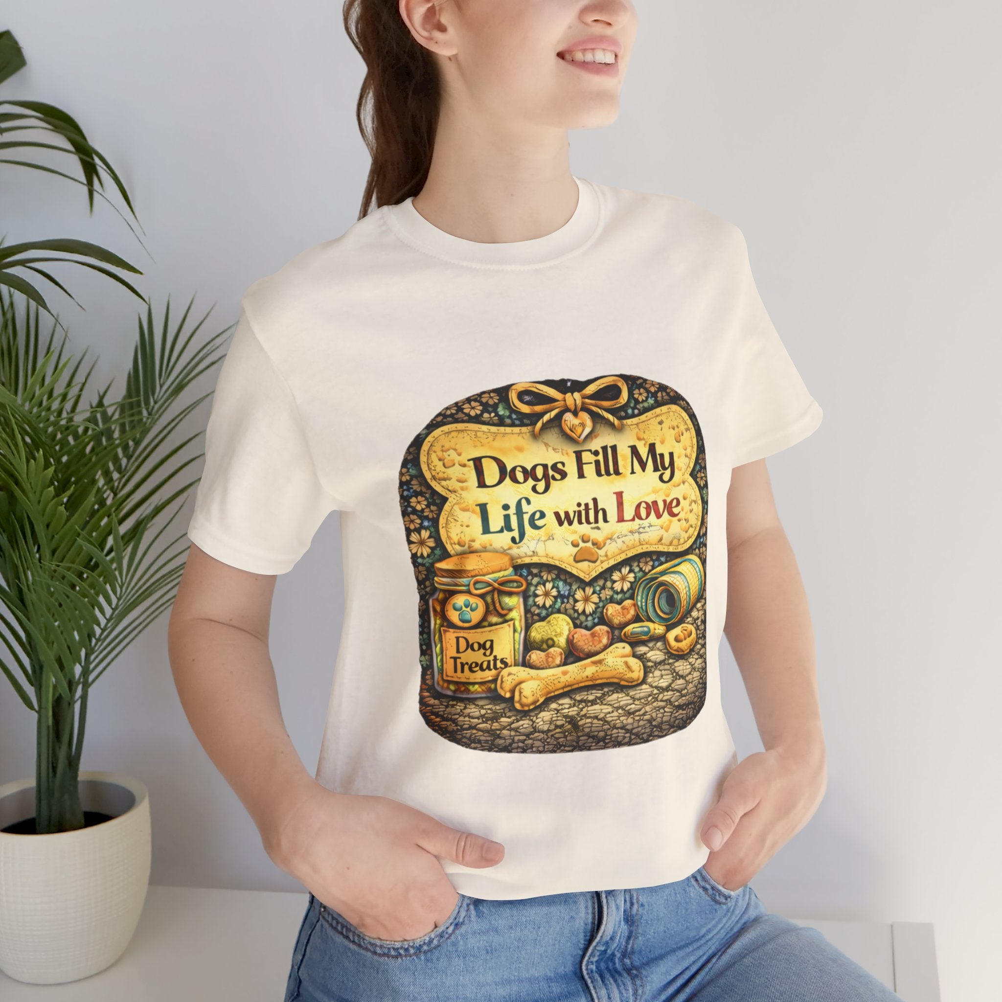 Dogs Fill My Life With Love T-Shirt