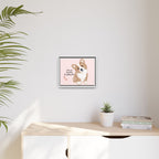 Framed Canvas Print — "First My Dog, Then Everything Else" Corgi Wall Art