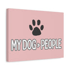 My Dog > People Canvas Wall Art — Paw Print Pet Lover Decor