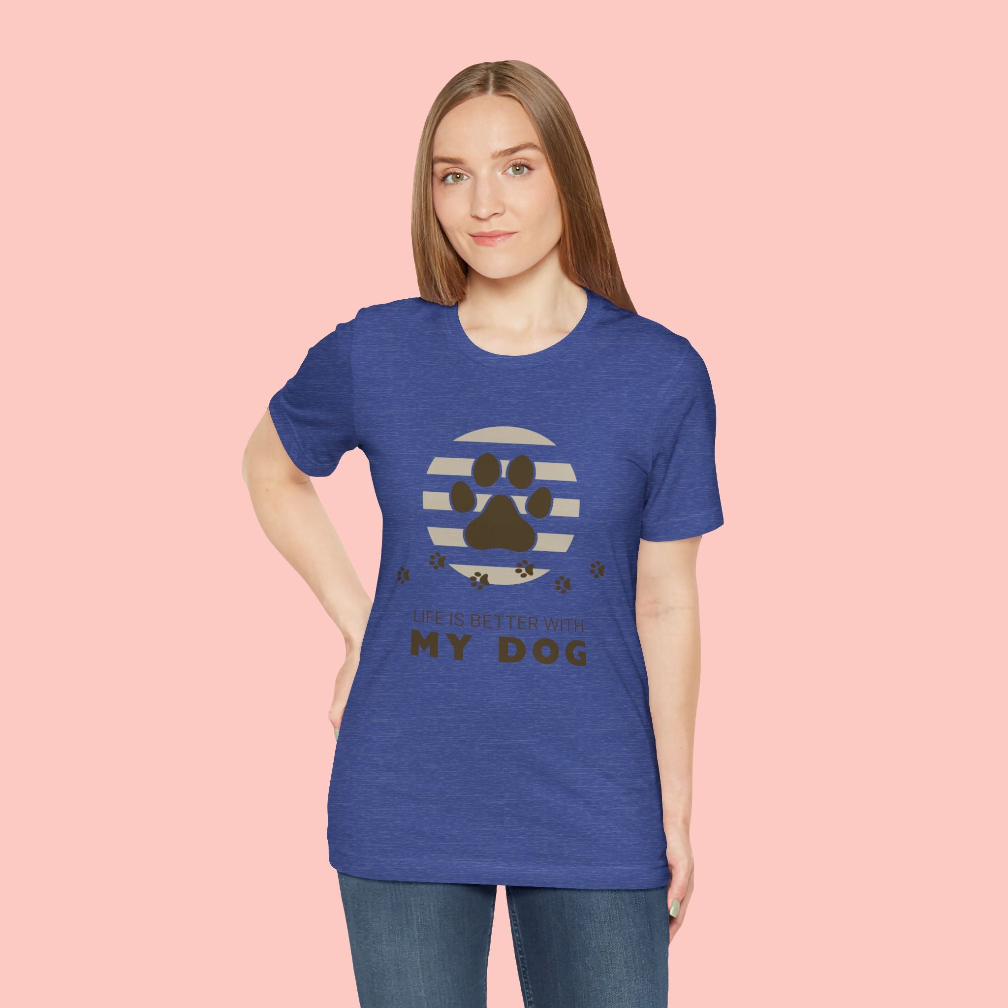 Life Is Better With My Dog T-Shirt