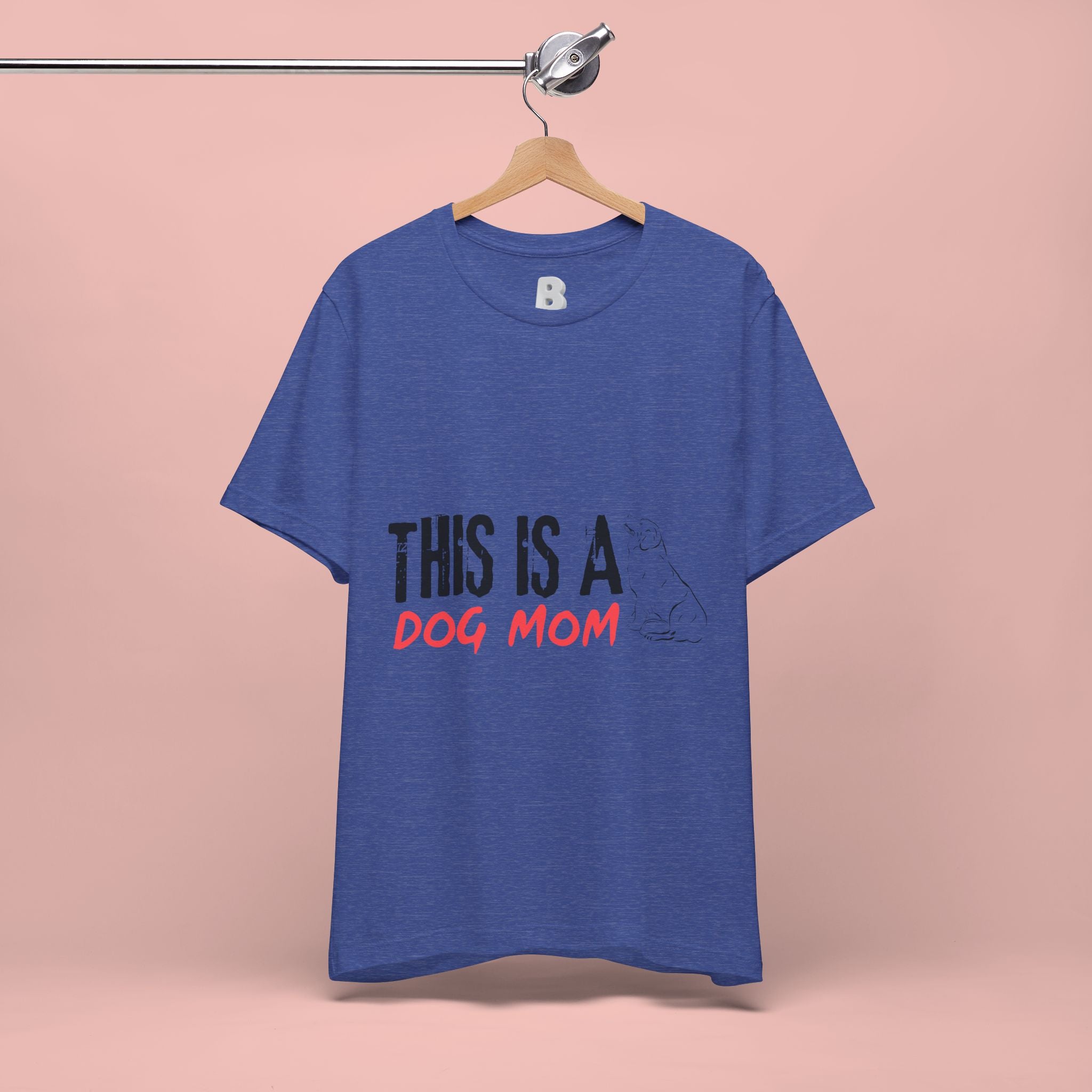 Dog Mom T-Shirt – "This Is A Dog Mom" Graphic Tee