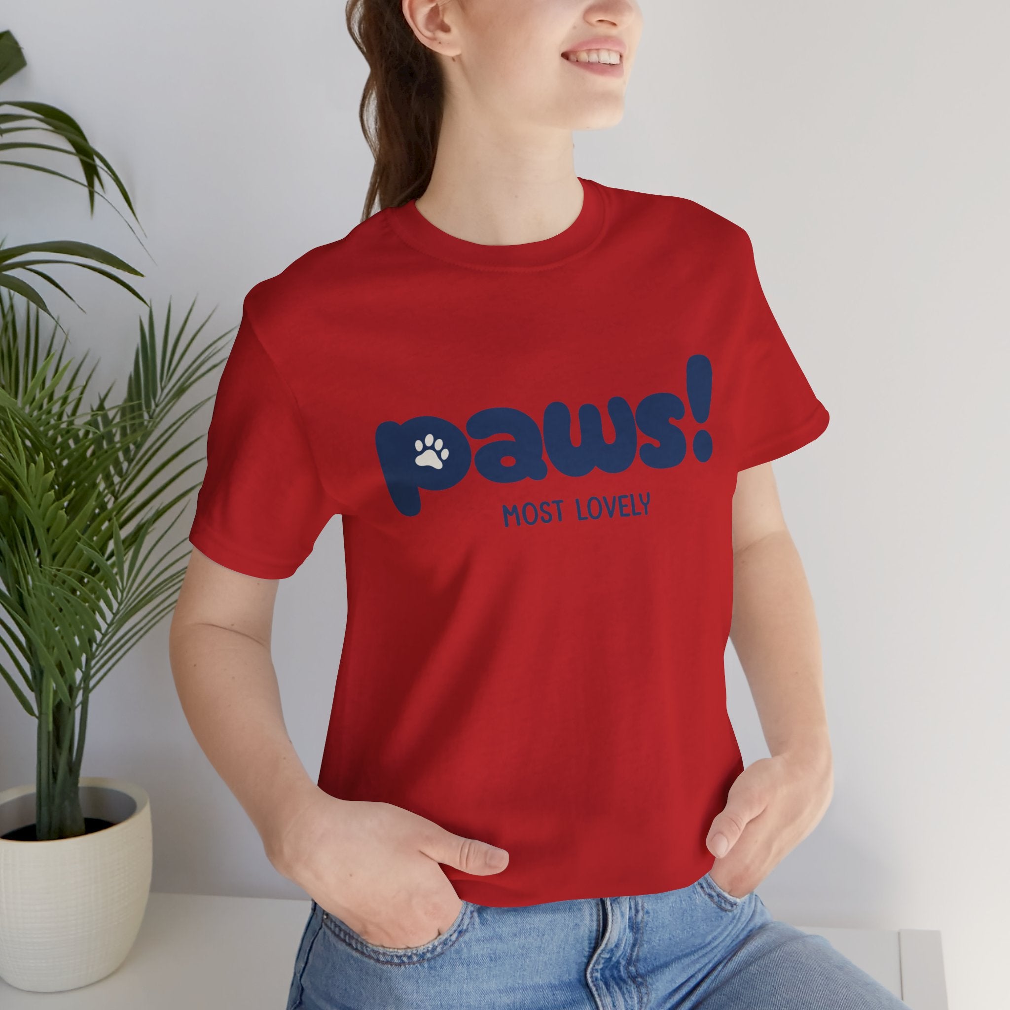 Paws! Cute Paw Print Tee — "Most Lovely" Graphic T-Shirt for Dog & Cat Lovers