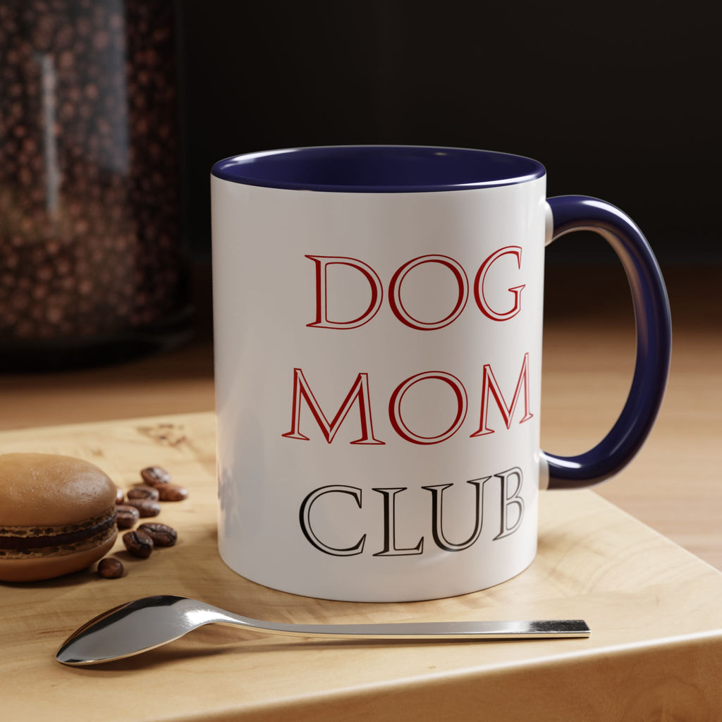 Dog Mom Club Accent Coffee Mug — Funny Pet Lover Gift (11/15 oz)