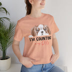 I'm Counting on My Dog T-Shirt — Cute Cavalier Dog Graphic Tee for Dog Lovers