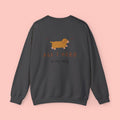 All I Need Is My Dog Sweatshirt — Cute Dachshund Crewneck for Dog Lovers