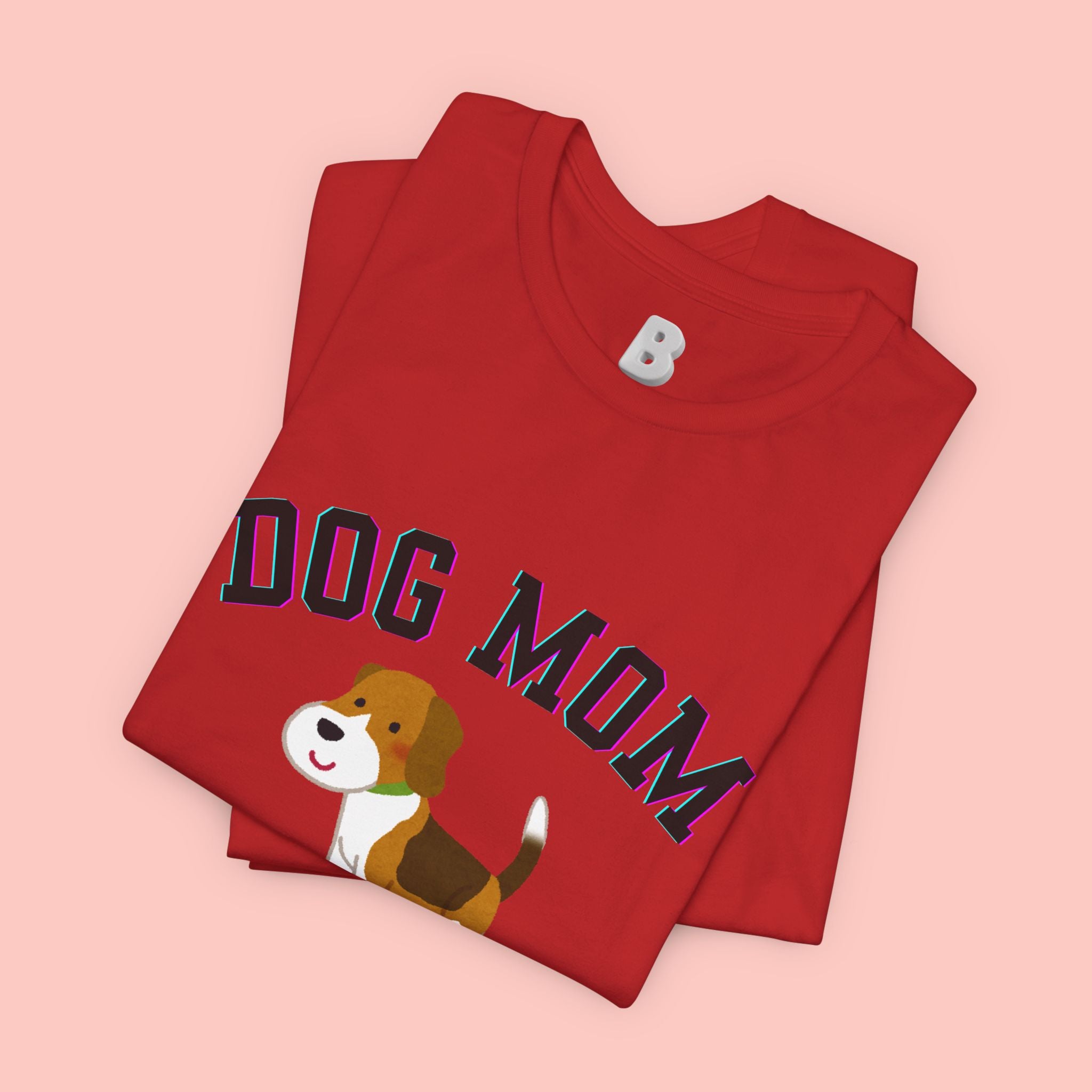 Dog Mom T-Shirt — Cute Beagle Graphic Tee for Dog Lovers
